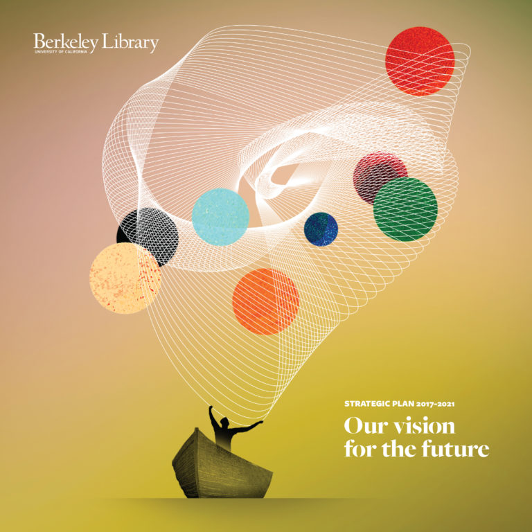 UC Berkeley Library Strategic Plan